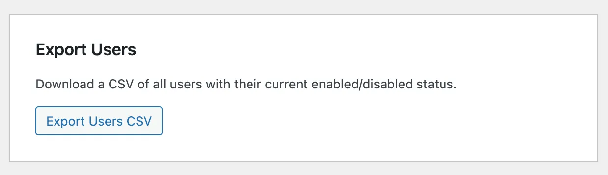 Disable User Login Pro - Bulk CSV Export