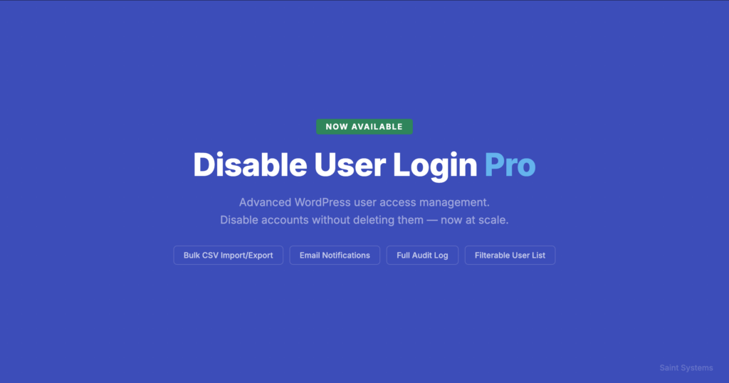 Introducing Disable User Login Pro - Saint Systems