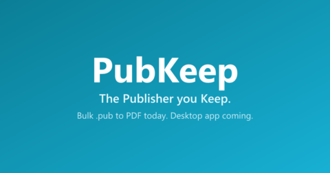 PubKeep, the Publisher you keep. Bulk .pub to PDF today, desktop app coming.