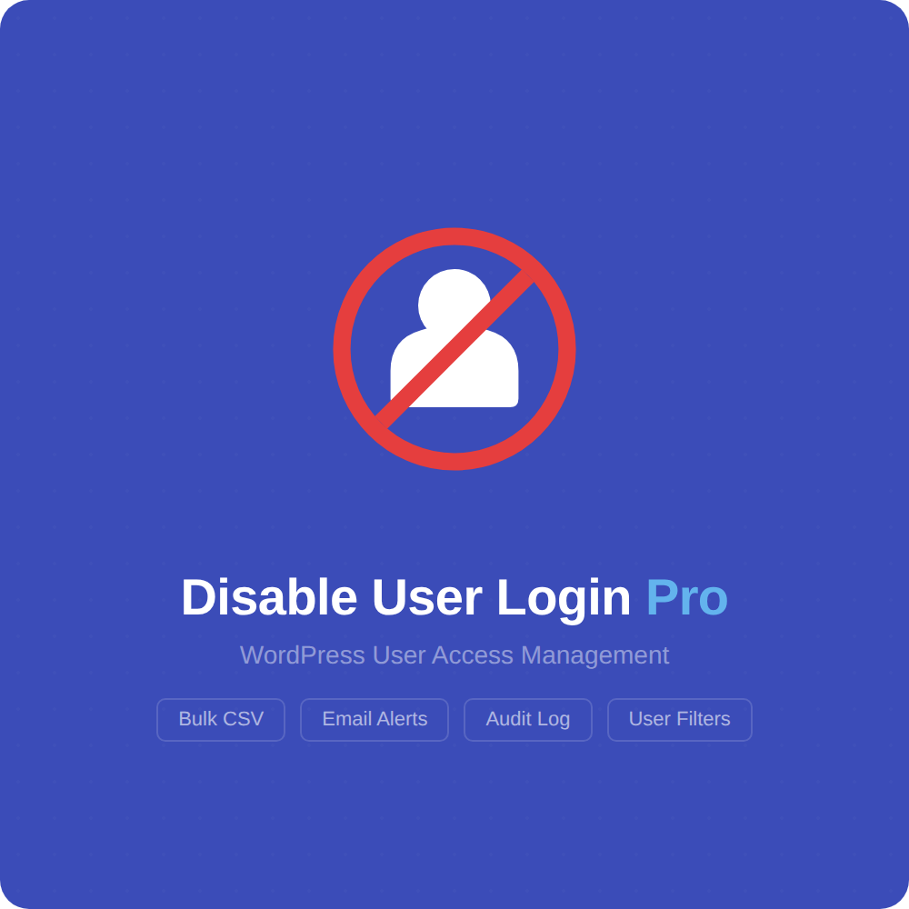 Disable User Login Pro